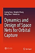 Dynamics and Design of Space Nets for Orbital Capture