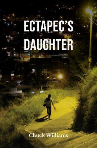 Ectapec’s Daughter