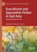 Ecocriticism and Speculative Fiction in East Asia