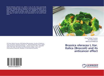 Brassica oleracea L.Var. Italica (Broccoli) and its anticancer effect