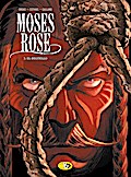 Moses Rose - El Degüello