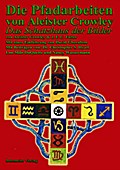 Die Pfadarbeiten von Aleister Crowley