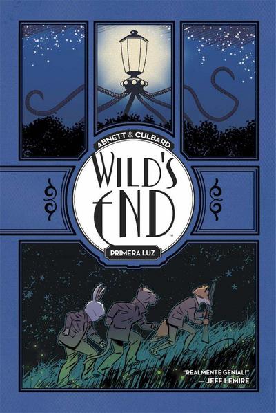 WILD’S END 01. PRIMERA LUZ