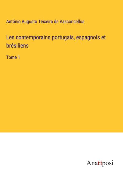 Les contemporains portugais, espagnols et brésiliens