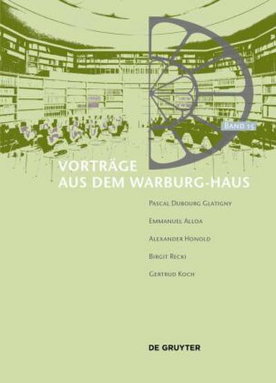 Vorträge aus dem Warburg-Haus Vorträge aus dem Warburg-Haus