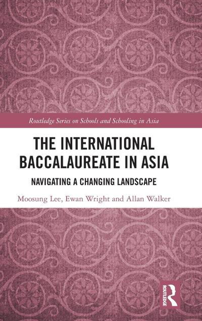 The International Baccalaureate in Asia