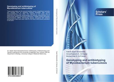 Genotyping and antibiotyping of Mycobacterium tuberculosis