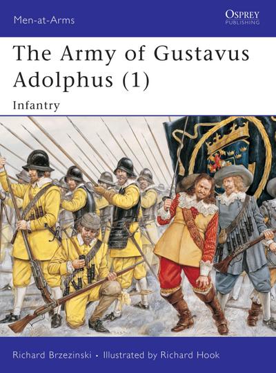 The Army of Gustavus Adolphus (1)