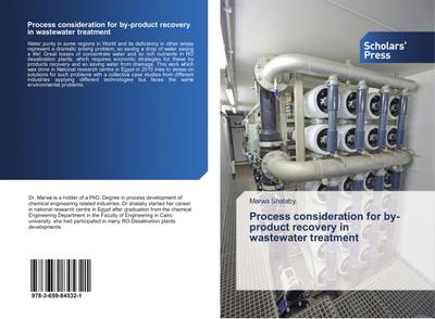 Process consideration for by-product recovery in wastewater treatment