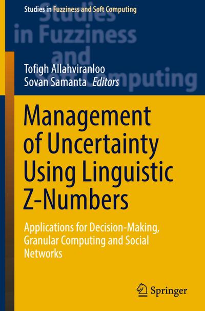 Management of Uncertainty Using Linguistic Z-Numbers
