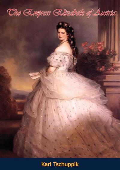 Empress Elizabeth of Austria