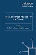 Fiscal and Debt Policies for the Future