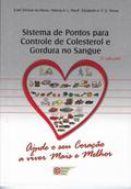 Sistema de Pontos para Controle de Colesterol e Gordura no Sangue