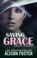 Saving Grace (Everlasting Series, #4)