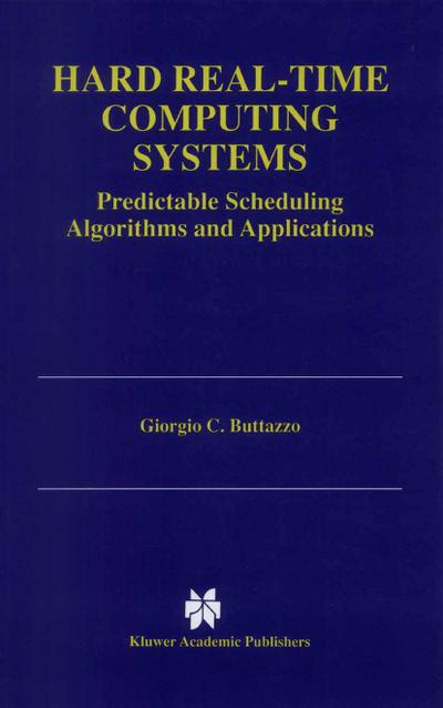 Hard Real-Time Computing Systems