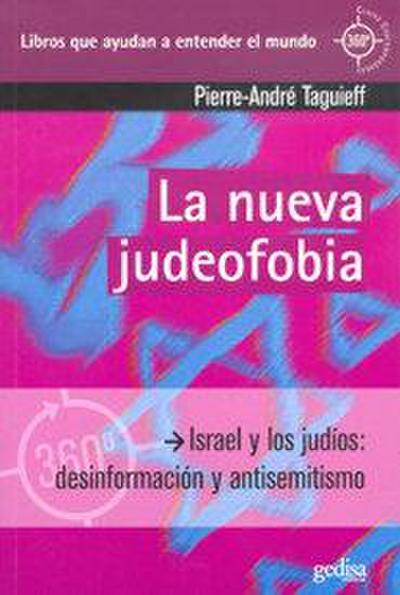 NUEVA JUDEOFOBIA, LA