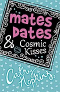 Mates, Dates and Cosmic Kisses