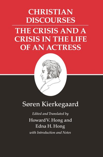 Kierkegaard’s Writings, XVII, Volume 17