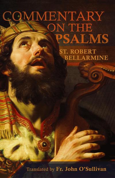 A Commentary on the Book of Psalms