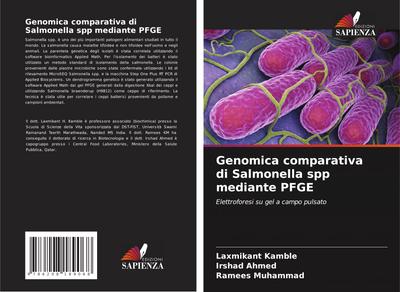 Genomica comparativa di Salmonella spp mediante PFGE