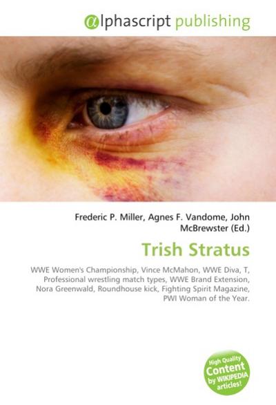 Trish Stratus - Frederic P. Miller