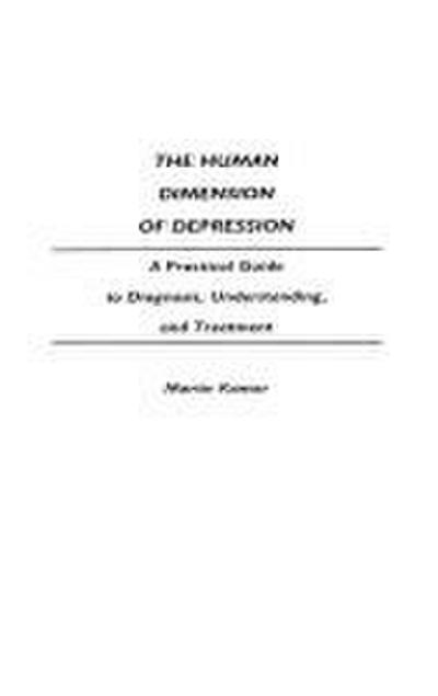 The Human Dimension of Depression