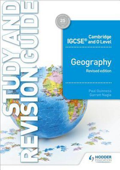 Cambridge and O Level Geography Study and Revision Guide
