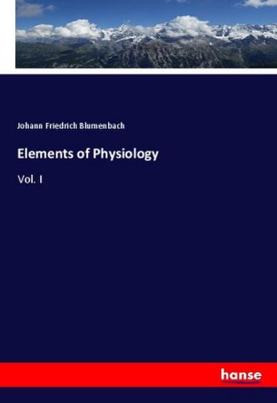 Elements of Physiology