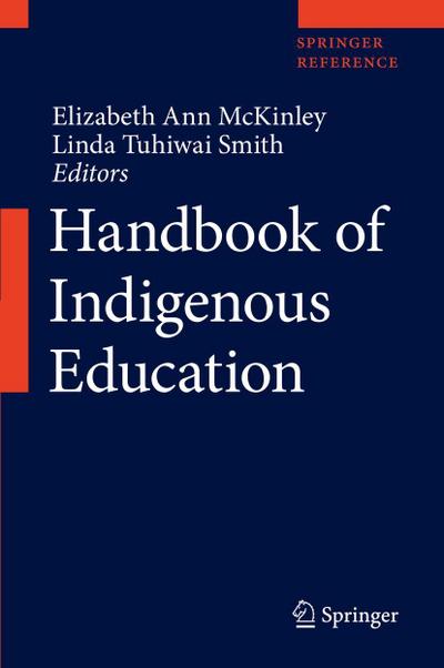Handbook of Indigenous Education