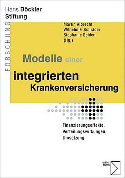 Modelle einer integrierten Krankenversicherung