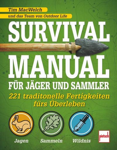 Suvival Manual für Jäger und Sammler