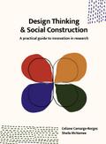 Design Thinking and Social Construction