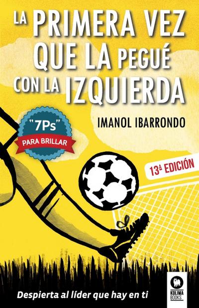 La primera vez que la pegué con la izquierda