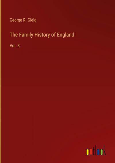 The Family History of England