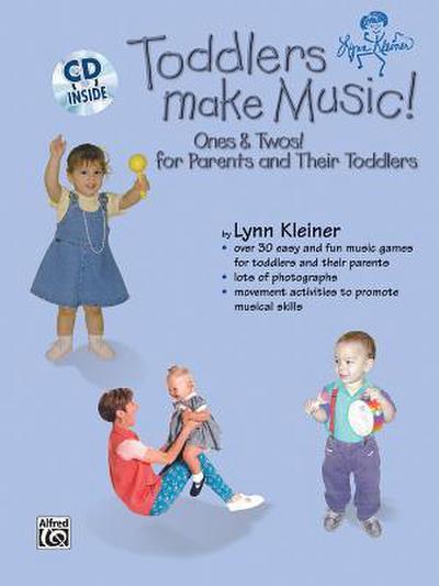 Toddlers Make Music!