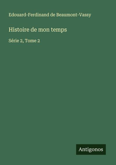 Histoire de mon temps