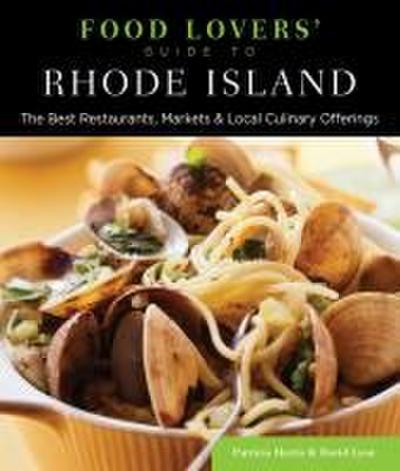 Food Lovers’ Guide to(R) Rhode Island