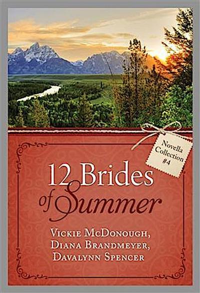 12 Brides of Summer - Novella Collection #4