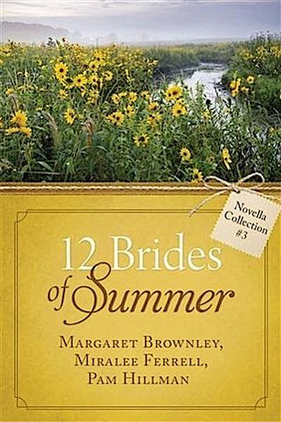 12 Brides of Summer - Novella Collection #3