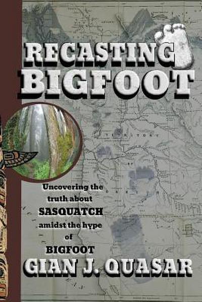 Recasting Bigfoot