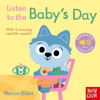 Listen to the Baby’s Day