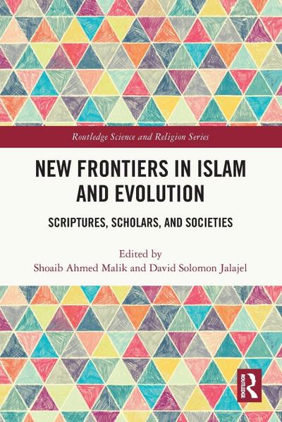 New Frontiers in Islam and Evolution
