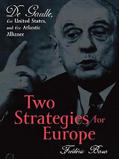 Two Strategies for Europe