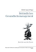 Behördliches Gesundheitsmanagement