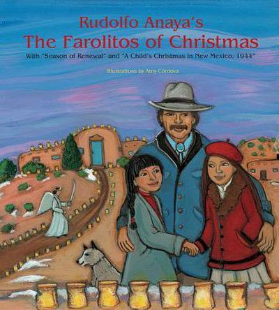 Rudolfo Anaya’s the Farolitos of Christmas