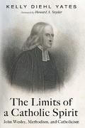 The Limits of a Catholic Spirit