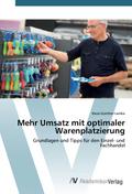 Mehr Umsatz mit optimaler Warenplatzierung