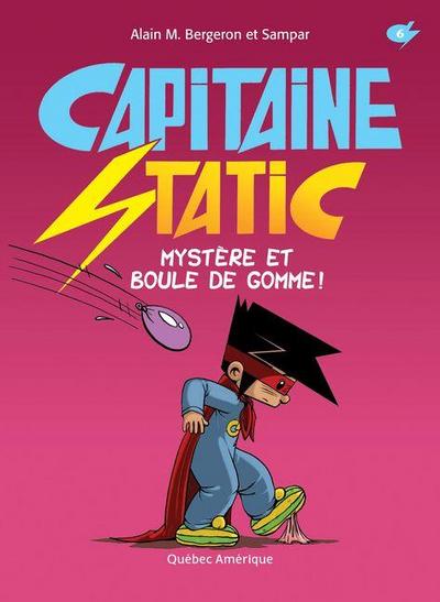 Mystère Et Boule de Gomme!