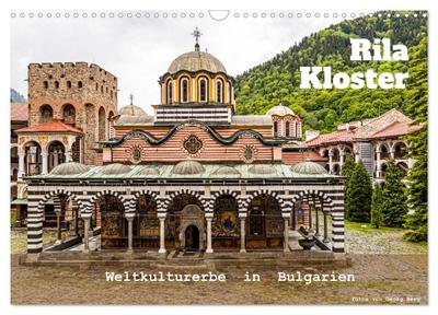 Rila Kloster - Weltkulturerbe in Bulgarien (Wandkalender 2026 DIN A3 quer), CALVENDO Monatskalender