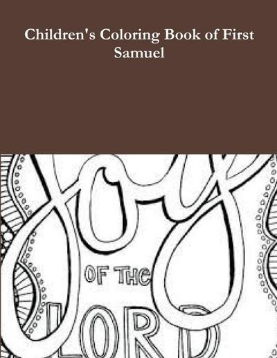 CHILDREN’S COLORING BOOK OF FIRST SAMUEL